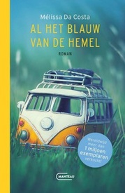 Reisverhaal Als dromen fluisteren - Mélissa Da Costa | Manteau