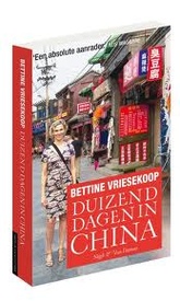 Reisverhaal Duizend dagen in China | Bettine Vriesekoop