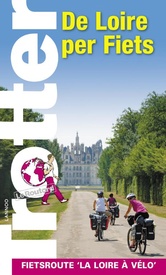 Fietsgids - Reisgids Trotter De Loire per fiets | Lannoo
