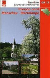 Wandelgids GR-15 Tronçon Nord: Monschau-Martelange | Grote Routepaden