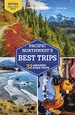 Reisgids Best Trips Pacific Northwest | Lonely Planet