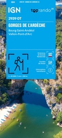 Wandelkaart 2939OT Gorges de l'Ardèche / Bourg-St-Andéol | IGN - Institut Géographique National