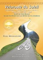 Veloroute du Soleil - Onbegrensd fietsen