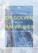 Reisverhaal Op golven van vrijheid | Hanna Vlaskamp