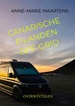 Reisverhaal Canarische eilanden off-grid | Anne-Marie Maartens
