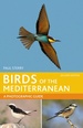 Vogelgids Birds of the Mediterranean | Helm