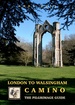Pelgrimsroute - Wandelgids London to Walsingham Camino | Trailblazer