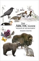 The Arctic Guide: Wildlife of the Far North