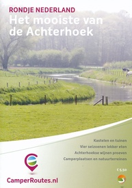 Campergids Rondje Nederland - het mooiste van de Achterhoek | Camperroutes