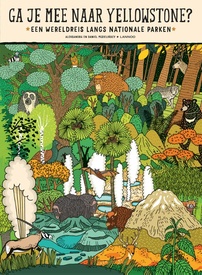Kinderreisgids Ga je mee naar Yellowstone? | Lannoo