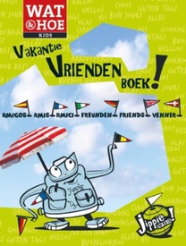 Kinderreisgids Wat & Hoe kids Jippie vakantievriendenboek | Kosmos Uitgevers