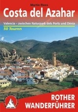 Wandelgids 272 Costa del Azahar , tussen Naturpark dels Ports en Dénia | Rother Bergverlag