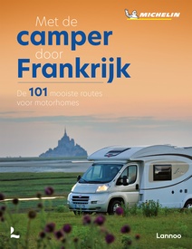 Campergids - Reisgids Met de camper door Frankrijk | Lannoo