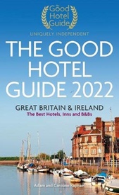 Accommodatiegids - Bed and Breakfast Gids The Good Hotel Guide Great Britain & Ireland 2022 | Good hotel guide