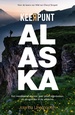 Reisverhaal Keerpunt Alaska | Jolanda Linschooten