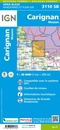 Wandelkaart - Topografische kaart 3110 SB - Serie Bleue Carignan | IGN - Institut Géographique National