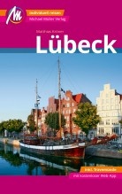 Reisgids Lubeck - Lübeck | Michael Müller Verlag