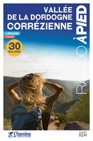 Dordogne Vallée - Corrézienne à pied