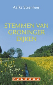 Reisverhaal Stemmen van Groninger Dijken  | Aafke Steenhuis