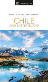 Reisgids Eyewitness Travel Chile & Easter Island - Chili en Paaseiland | Dorling Kindersley