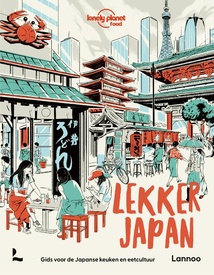 Reisgids - Kookboek Lonely Planet Lekker Japan | Lannoo