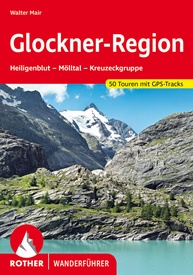 Wandelgids 46 Glockner-Region | Rother Bergverlag