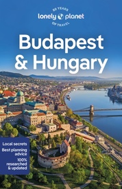Reisgids Budapest and Hungary - Hongarije | Lonely Planet