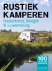 Campinggids Rustiek Kamperen Nederland-België en Luxemburg | Bert Loorbach Uitgeverij
