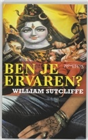 Ben je ervaren? | William Sutcliffe