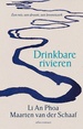 Reisverhaal Drinkbare rivieren | Li An Phoa, Maarten van der Schaaf