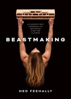 Beastmaking: to becoming a better climber
