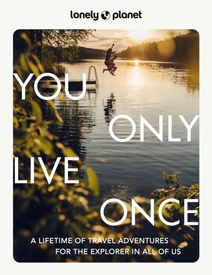 Reisgids You Only Live Once | Lonely Planet
