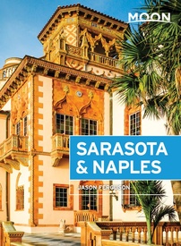 Reisgids Sarasota & Naples  | Moon Travel Guides