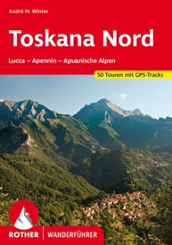 Wandelgids 312 Toskana Nord (Toscane) | Rother Bergverlag