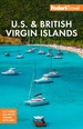 Reisgids U.S. & British Virgin Islands - Maagden eilanden | Fodor's Travel