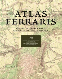 Historische Atlas De Grote Atlas van Ferraris / Le Grand Atlas de Ferraris | Lannoo