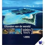 Fotoboek Eilanden van de wereld – 1001 foto´s | Rebo Productions