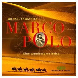 Fotoboek Marco Polo eine wundersame reise - Michael Yamashita | Frederking