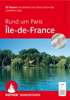 Paris rund um - Ile-de-France