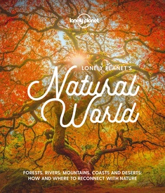 Reisinspiratieboek Natural World | Lonely Planet