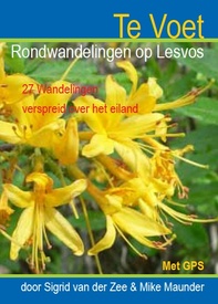Wandelgids Rondwandelingen op Lesvos | The Olive Press