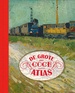 Reisgids - Reisverhaal De grote Van Gogh atlas | Nienke Denekamp, René van Blerk