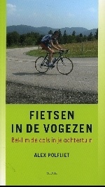 Fietsgids - Fietsen in de Vogezen | Alex Polfliet