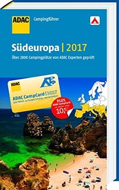 Opruiming - Reisgids Camping Caraving Führer Südeuropa 2017 | ADAC