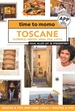 Reisgids Time to momo Toscane | Mo'Media