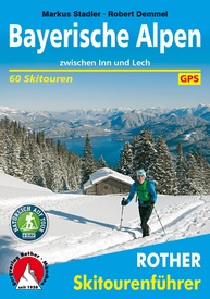 Tourskigids Skitourenführer Bayerische Alpen | Rother Bergverlag