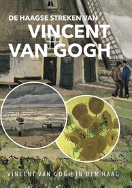 Wandelgids - Fietsgids - Fietskaart - Stadsplattegrond - Wandelkaart De Haagse streken van Vincent van Gogh