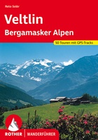 Veltlin mit Bergamasker Alpen und Val Camonica