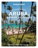 Reisgids Experience Aruba, Bonaire & Curacao | Lonely Planet