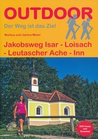 Jakobsweg Isar - Loisach - Leutascher Ache - Inn